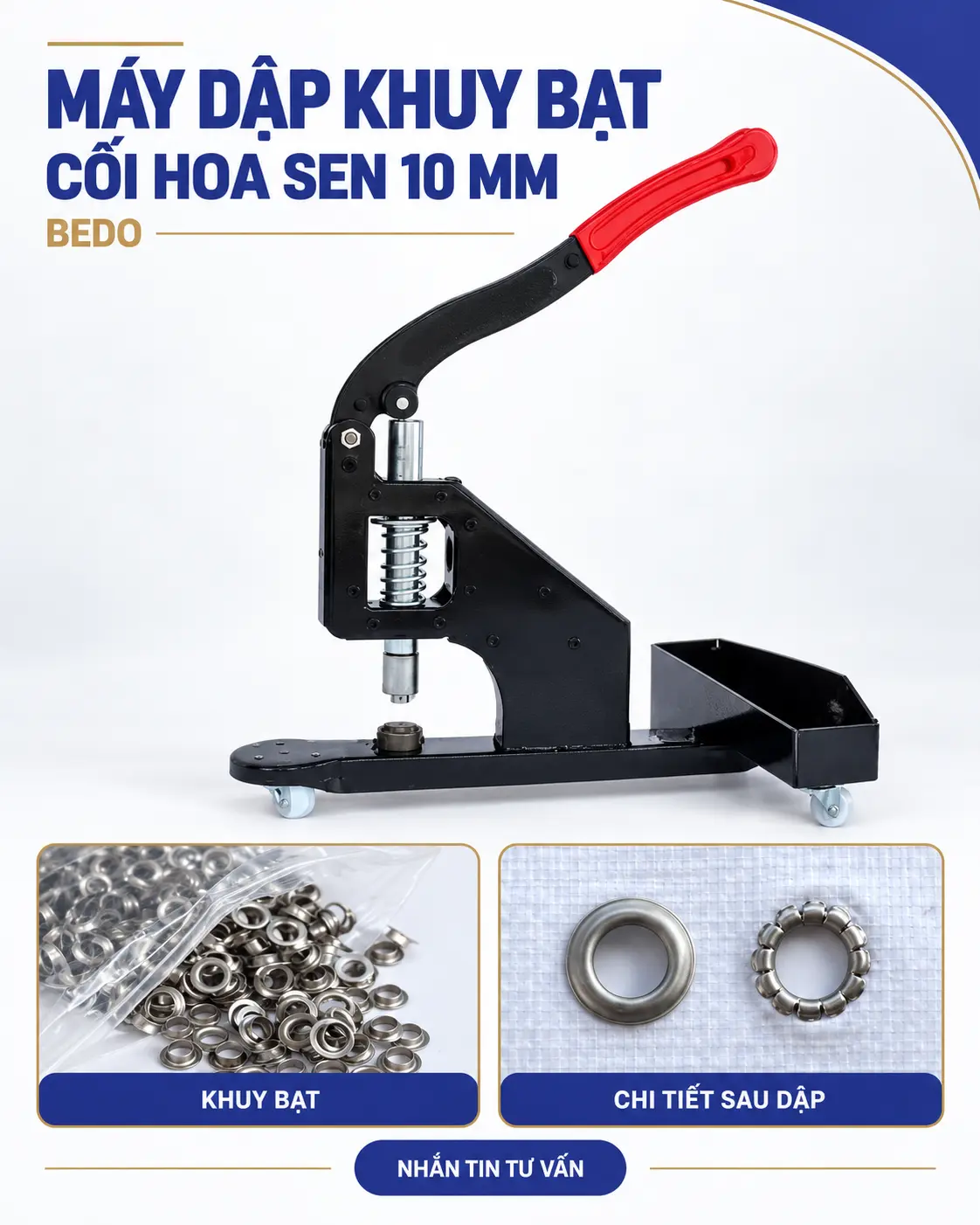 Toàn máy dập khuy bạt BEDO và chi tiết khuy 10 mm sau khi ép