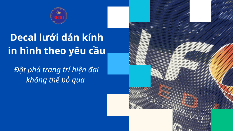 Decal lưới in hình theo yêu cầu